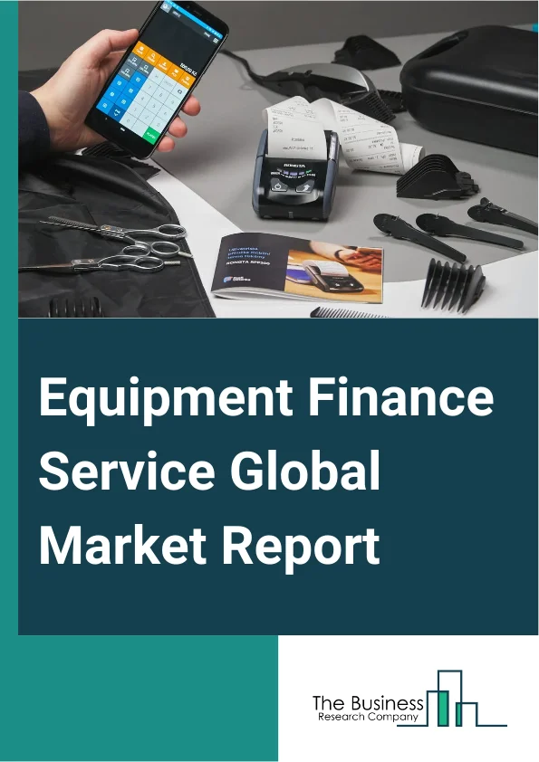 Equipment Finance Service