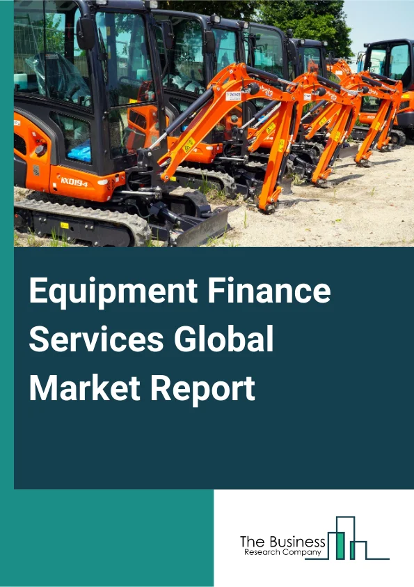 Equipment Finance Services