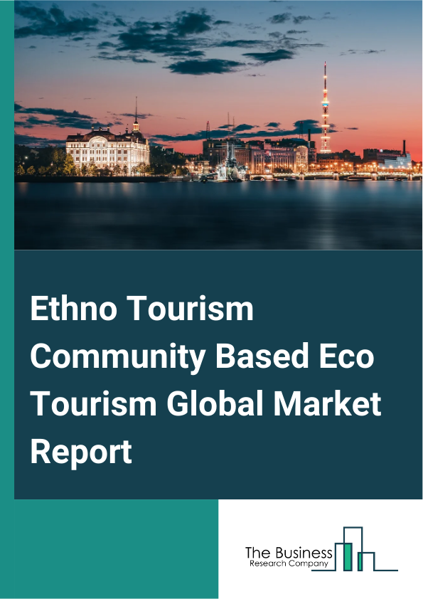 Ethno Tourism Community Based Eco Tourism