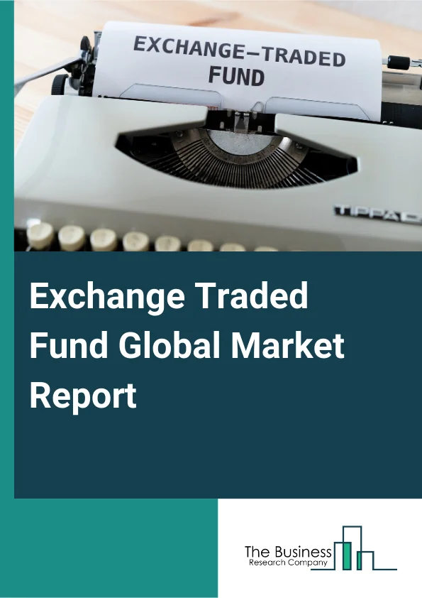 Exchange Traded Fund