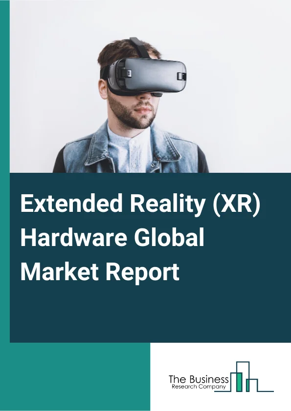 Extended Reality XR Hardware