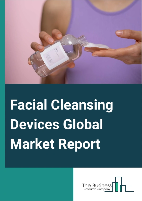 Facial Cleansing Devices Global Market Report 2024 – By Type (Fiber Cleansing Device, Silicon Bristles Cleansing Device, Rotating Brush Device, Pulsating Device, Ultrasound Device), By Distribution Channel (Online Stores, Specialty Stores, Supermarkets And Hypermarkets, Drugstores And Pharmacies), By Application (Beauty Salon, Household, Spa And Wellness Centers, Travel And On-The-Go, Dermatology Clinics) – Market Size, Trends, And Global Forecast 2024-2033