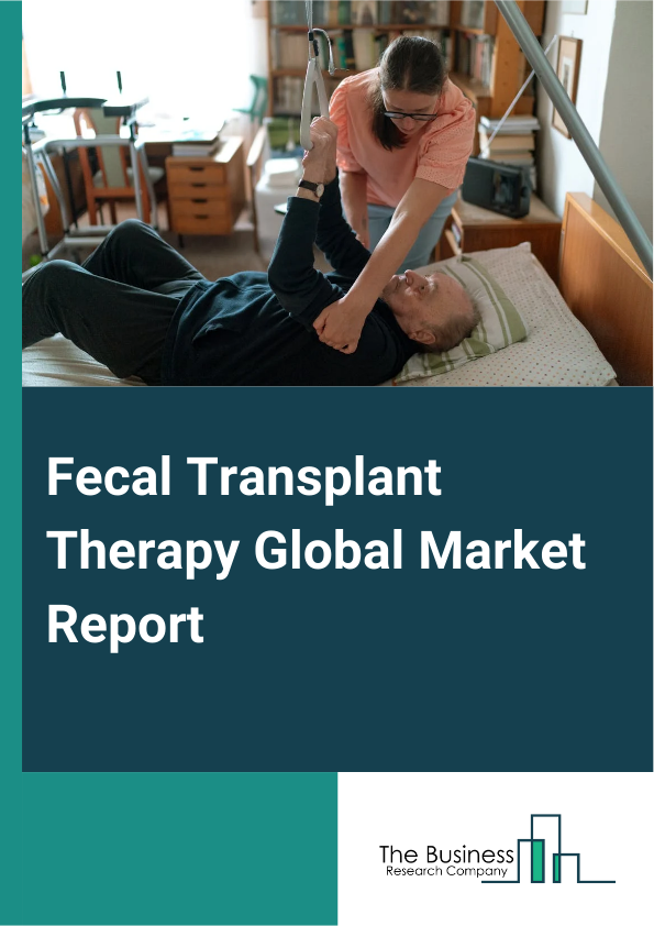 Fecal Transplant Therapy