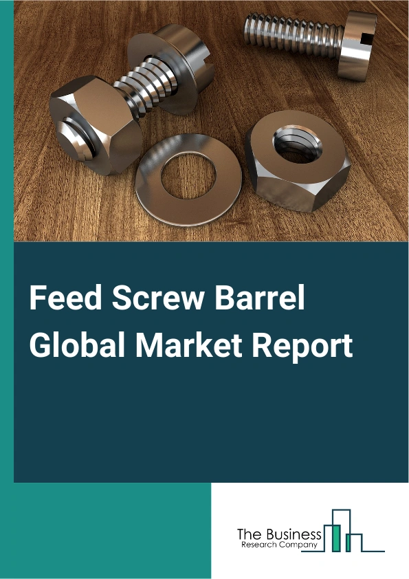 Feed Screw Barrel