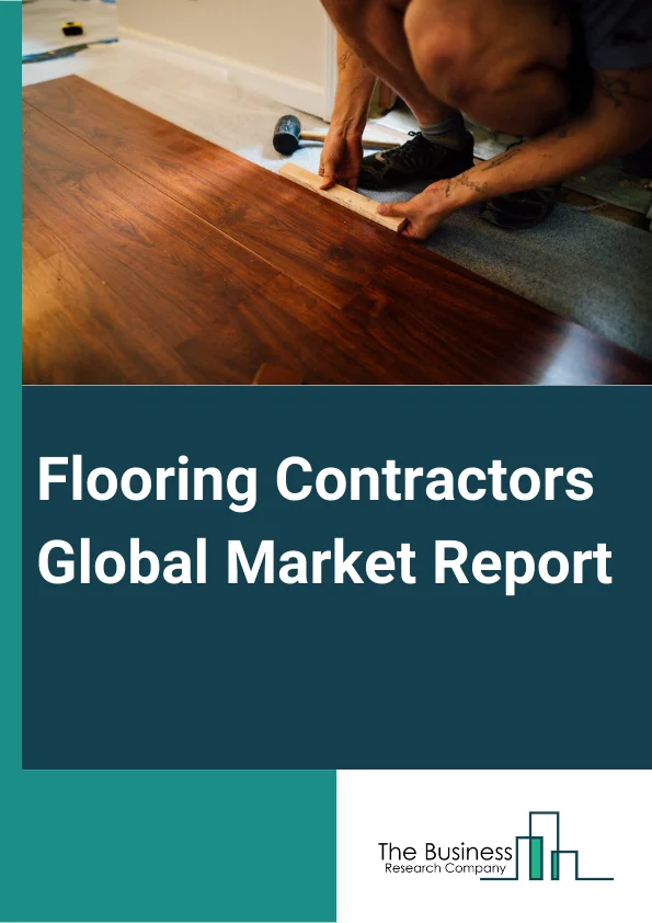 Flooring Contractors Market Report.webp