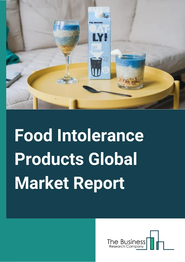 Food Intolerance Products Global Market Report 2024 – By Product Type (Diabetic Food, Gluten-free Food, Lactose-free Food), By Type (Bakery Products, Confectionery Products, Dairy and Dairy Alternatives, Meat and Seafood Products, Other Types), By Distribution Channel (Hypermarkets Or Supermarkets, Convenience Stores, Online Channels, Other Distribution Channels) – Market Size, Trends, And Global Forecast 2024-2033