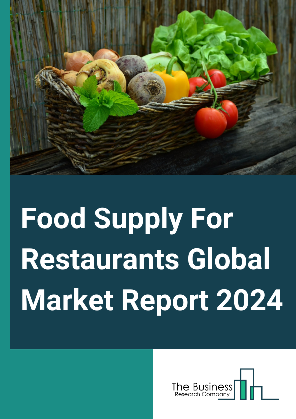 Food Supply For Restaurants