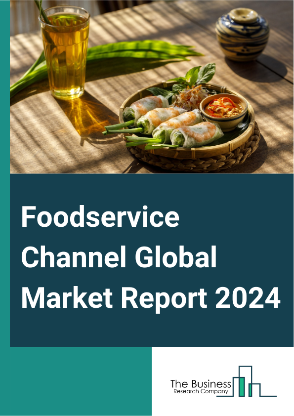 Foodservice Channel