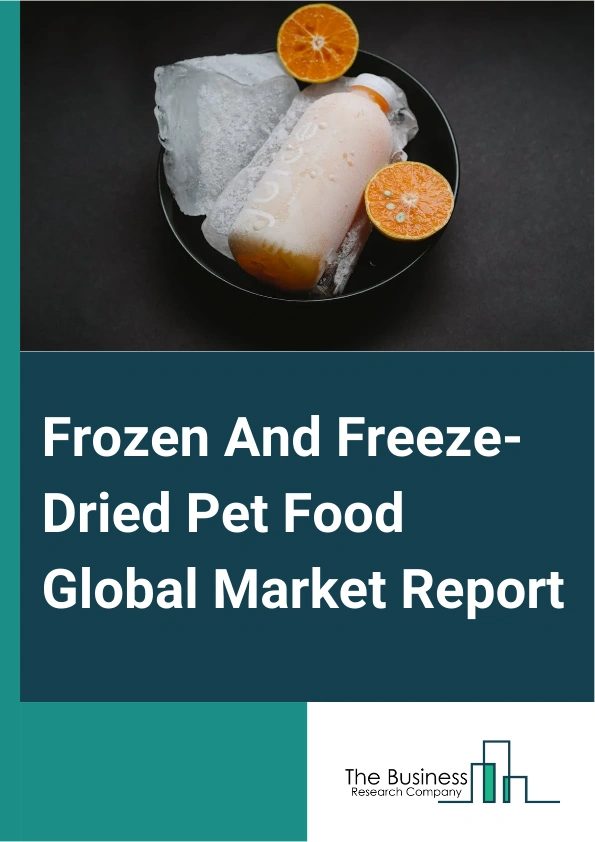 Frozen And Freeze Dried Pet Food