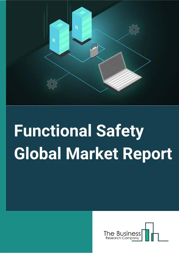 Functional Safety Global Market Report 2023 – By Offering (Component, Service), By System ((Emergency Shutdown System (ESD), Fire and Gas Monitoring System, High Integrity Pressure Protection System (HIPPS), Burner Management System (BMS), Turbomachinery Control (TMC)), By Industry (Oil and gas, Power Generation, Chemicals, Food and Beverages, Water and Wastewater, Pharmaceuticals, Metal and Mining, Other Industries) – Market Size, Trends, And Global Forecast 2023-2032