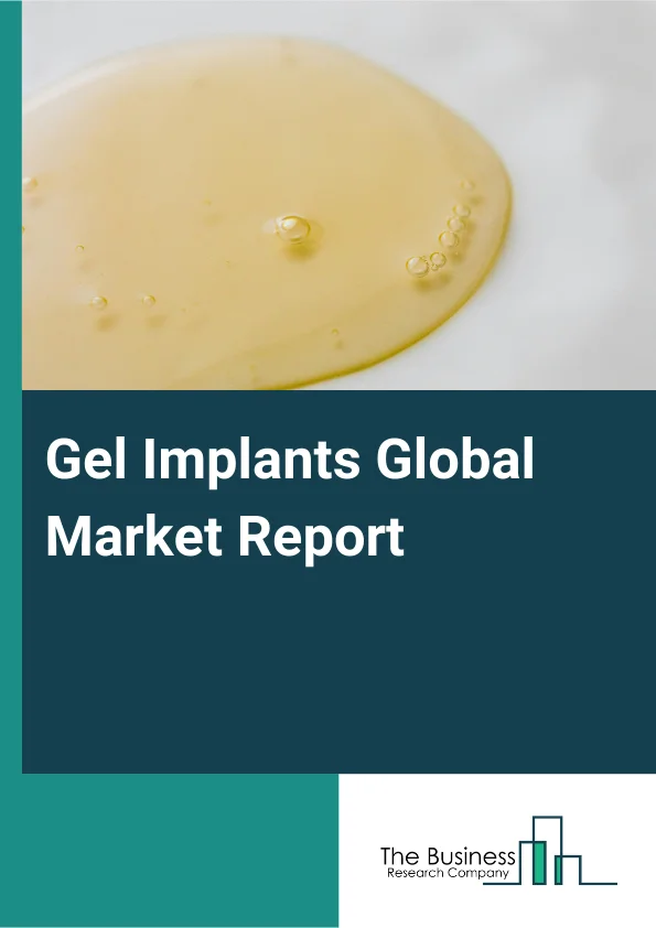 Gel Implants