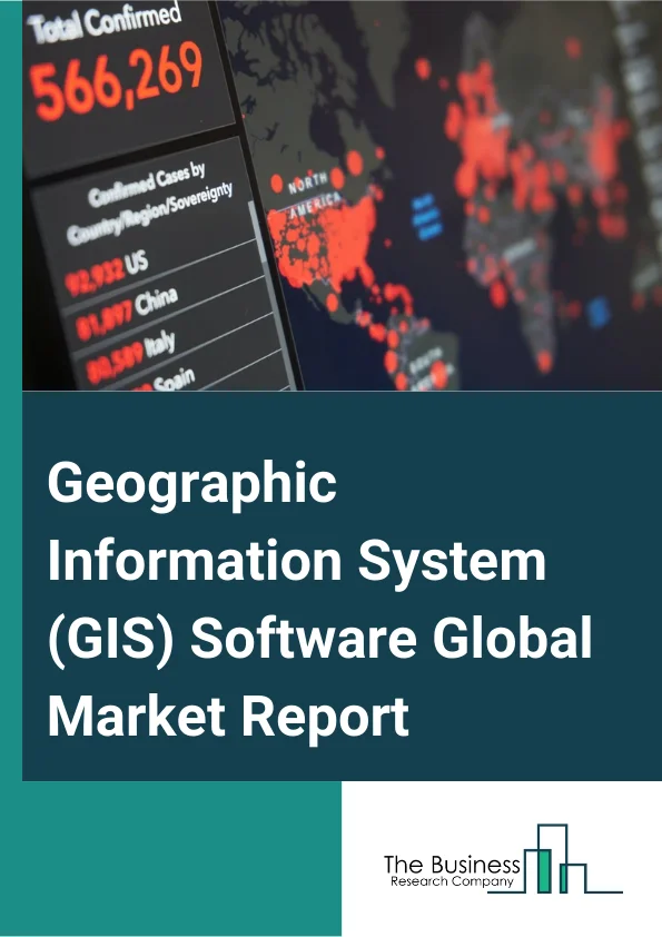 Geographic Information System GIS Software