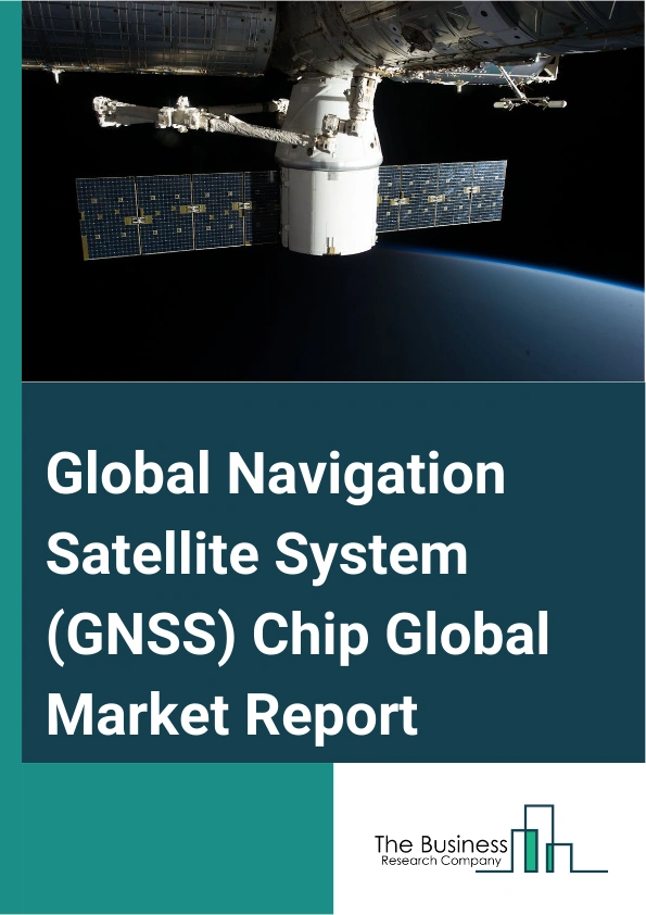 Global Navigation Satellite System GNSS Chip