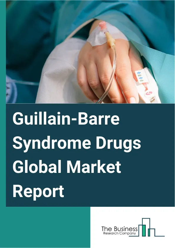 Guillain Barre Syndrome Drugs
