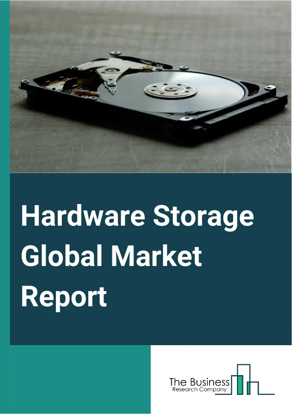 Hardware Storage