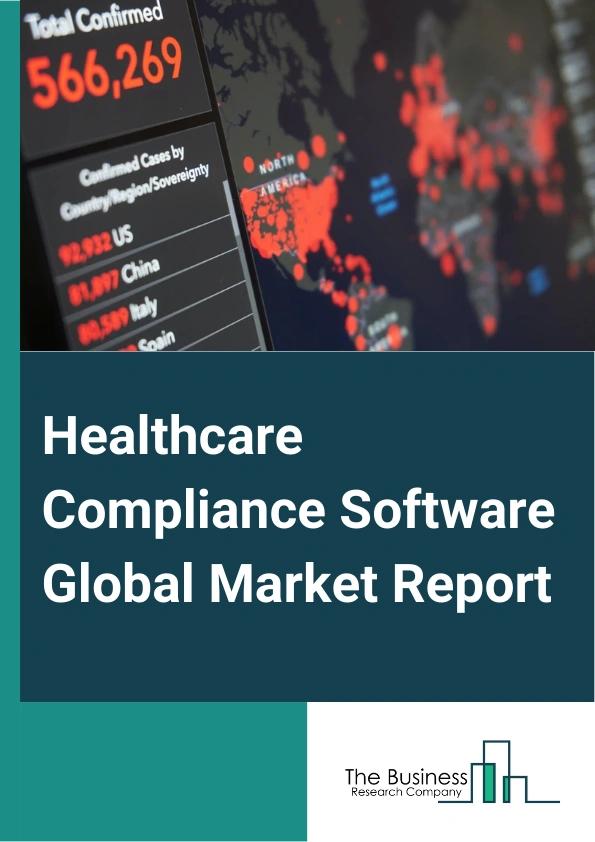 Healthcare Compliance Software Global Market Report 2024 – By Product Type (On-Premise, Cloud-Based), By Category (Policy And Procedure Management, Auditing Tools, Training Management And Tracking, Medical Billing And Coding, License, Certificate, And Contract Tracking, Incident Management, Accreditation Management), By End-User (Hospitals, Specialty Clinics, Other End Users) – Market Size, Trends, And Global Forecast 2024-2033