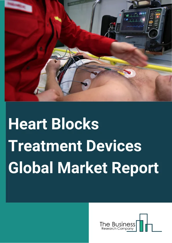 Heart Blocks Treatment Devices