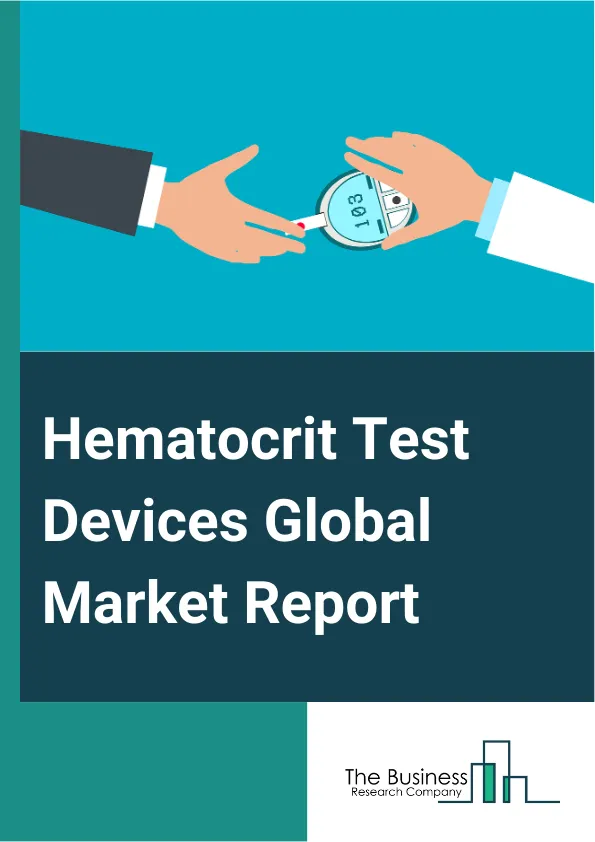 Hematocrit Test Devices