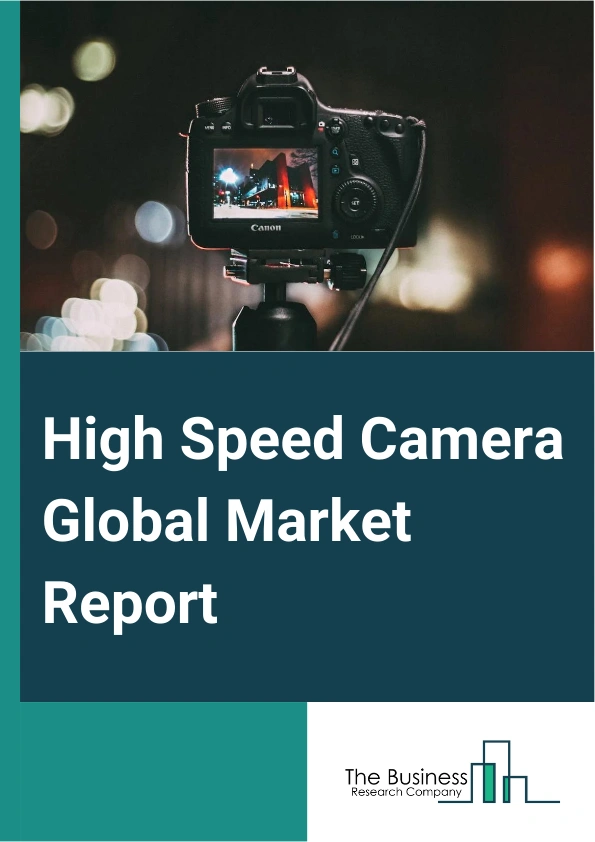 High Speed Camera