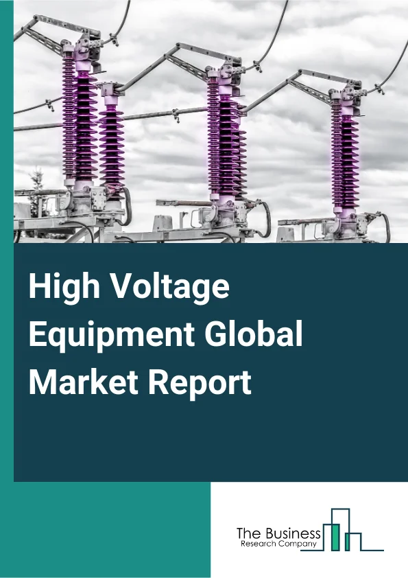 High Voltage Equipment