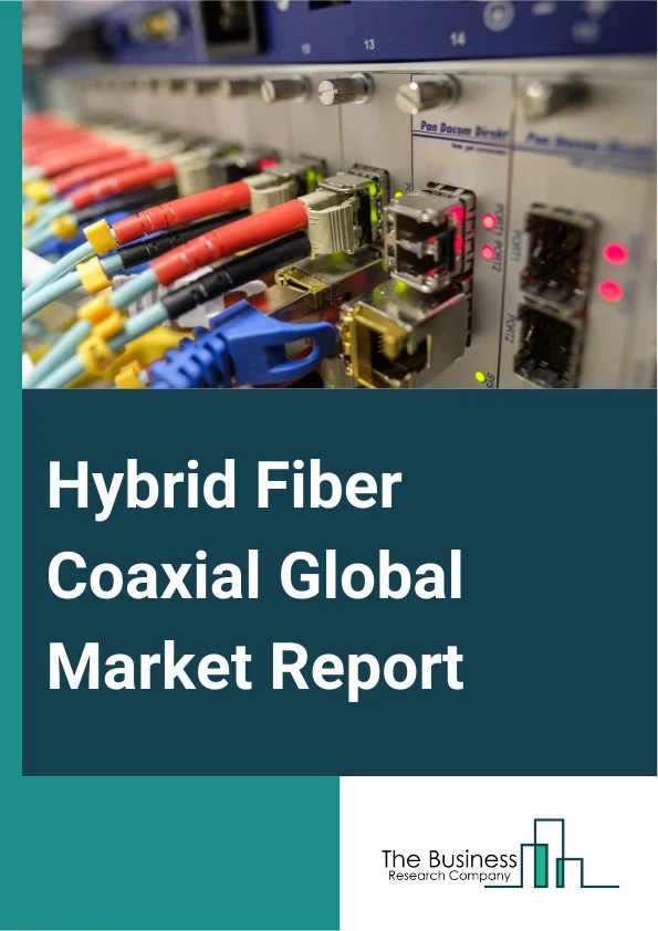 Hybrid Fiber Coaxial