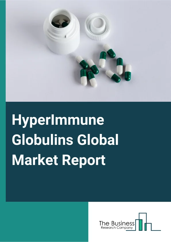 HyperImmune Globulins