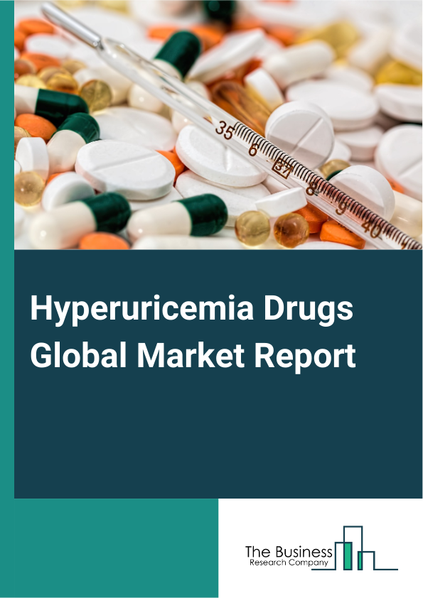 Hyperuricemia Drugs