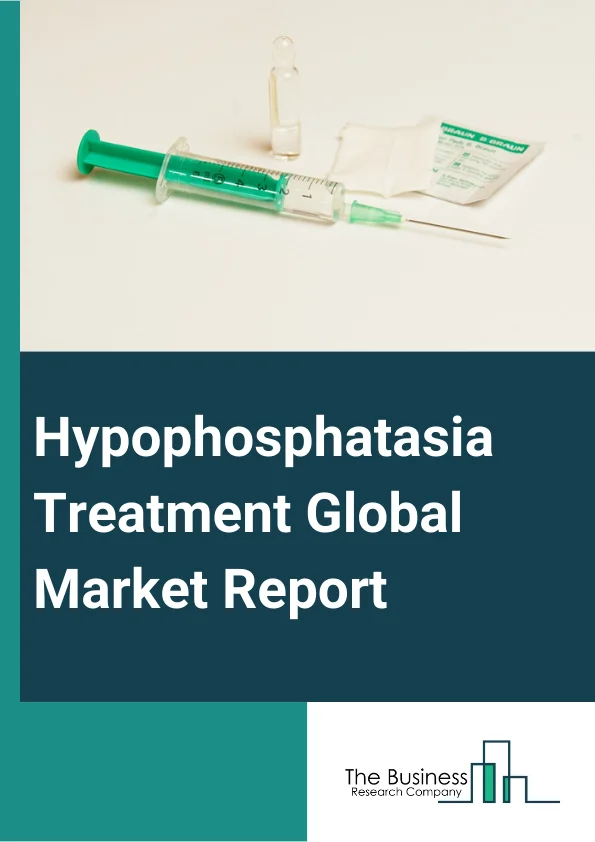 Hypophosphatasia Treatment