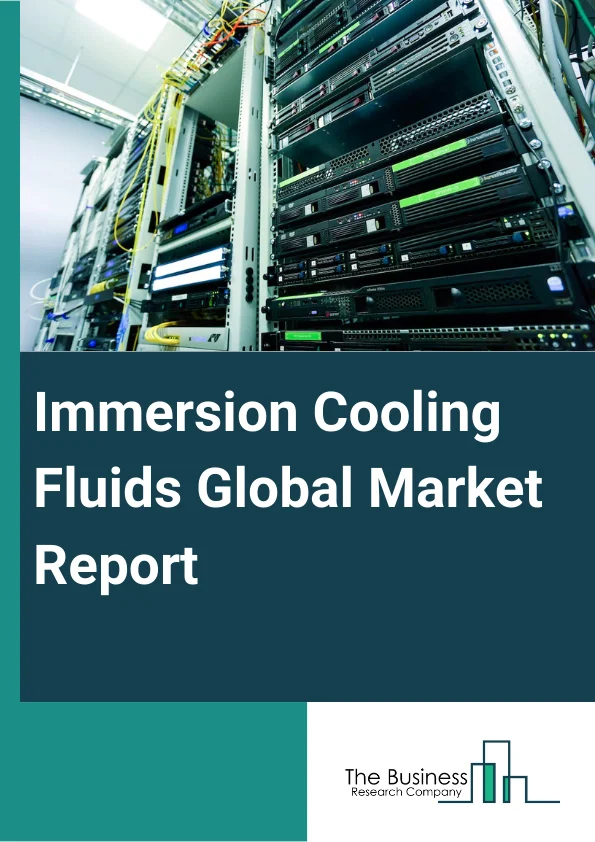 Immersion Cooling Fluids Global Market Report 2023 – By Technology (Single-Phase Immersion Cooling, Two-Phase Immersion Cooling), By Cooling Fluid (Mineral Oil, Synthetic Fluids, Fluorocarbon-Based Fluids, Other Cooling Fluid), By Application (High-performance Computing, Edge Computing, Cryptocurrency Mining, Artificial Intelligence, Other Application), By End User (Transformers, Data Centers, EV Batteries, Solar Photovoltaic) – Market Size, Trends, And Global Forecast 2023-2032