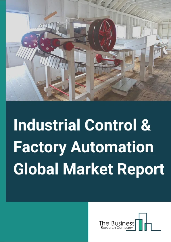 Industrial Control & Factory Automation Global Market Report 2024 – By Component (Industrial Robots, Machine Vision System, Process Analyzer, Field Instruments, Human–Machine Interface (HMI), Industrial PC, Industrial Sensors, Industrial 3D Printing, Vibration Monitoring, Other Components), By Solution (Distributed Control System (DCS), Supervisory Control and Data Acquisition (SCADA), Programmable Logic Controller (PLC), Manufacturing Execution System (MES), Product Life Cycle Management (PLM), Plant Asset Management (PAM), Functional Safety), By Industry (Process Industry, Discrete Industry) – Market Size, Trends, And Global Forecast 2024-2033
