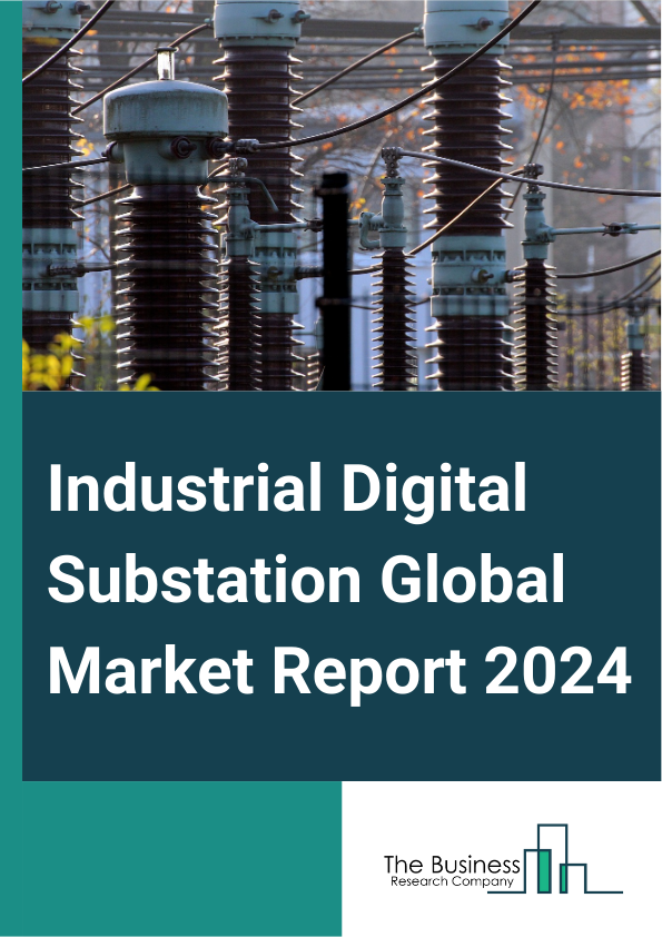 Industrial Digital Substation