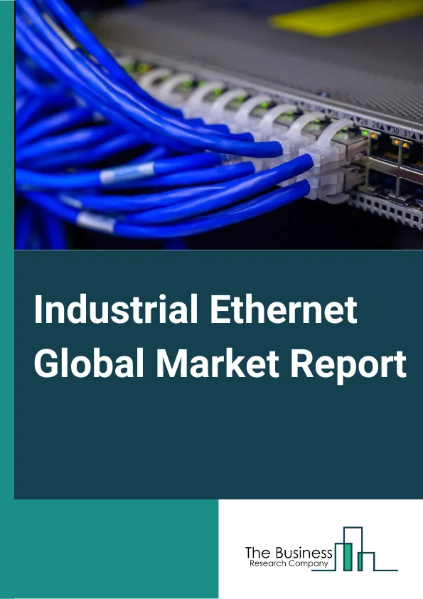 Industrial Ethernet Global Market Report 2024 – By Offering (Hardware, Software, Services), By Protocol (EtherCAT, EtherNet/IP, Profinet, Powerlink, Sercos III, CC-Link IE, Other Protocols), By Application (Oil and Gas, Aerospace and Defense, Energy and Power, Electrical and Electronics, Automotive and Transport, Chemicals, Other Applications) – Market Size, Trends, And Global Forecast 2024-2033