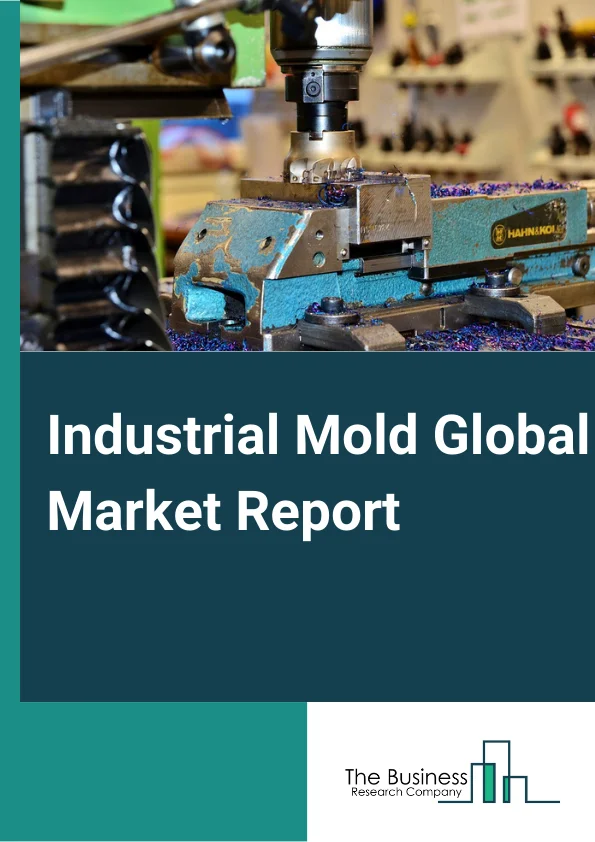 Industrial Mold Market Size, Growth, Analysis, Share By 2033