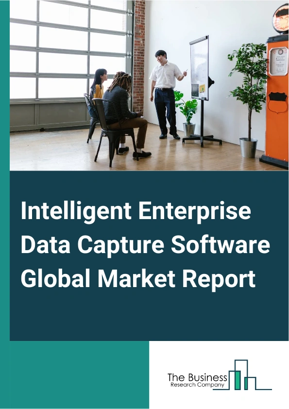 Intelligent Enterprise Data Capture Software