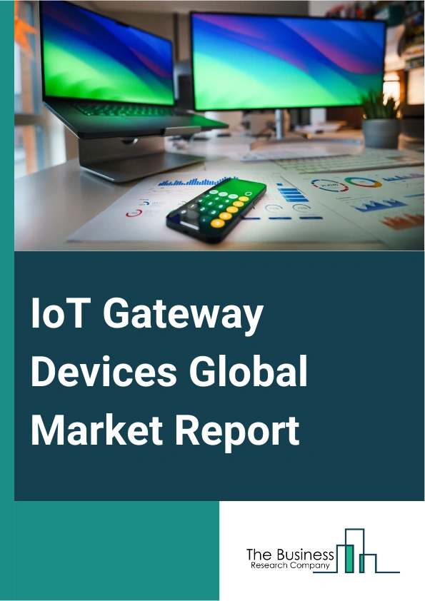 IoT Gateway Devices