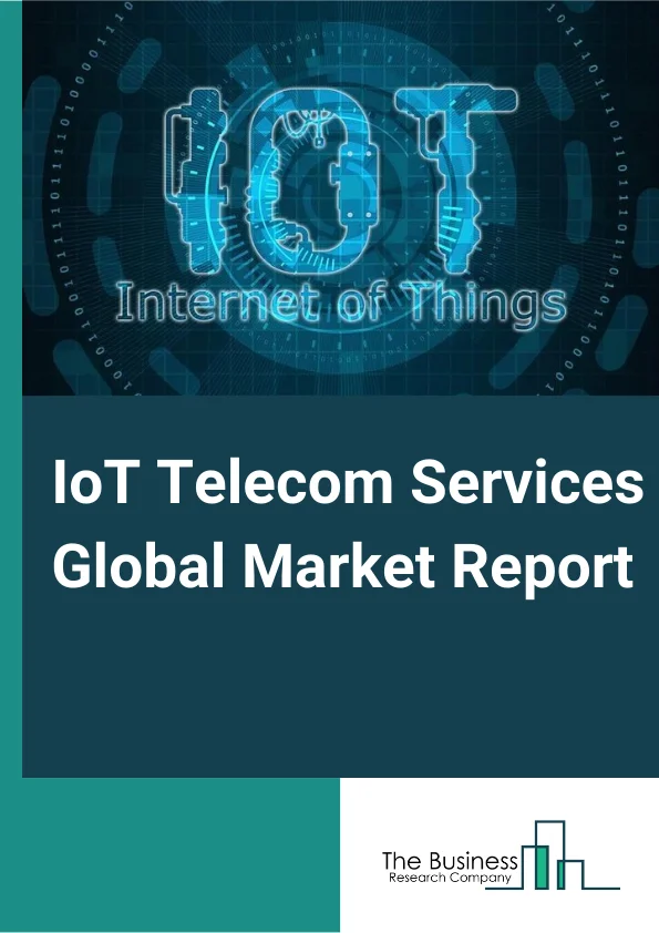 IoT Telecom Services Global Market Report 2024 – By Service Type (Business Consulting Services, Device And Application Management Services, Installation And Integration Services, IoT Billing And Subscription Management, M2M Billing Management), By Connectivity (Cellular Technologies, LPWAN, NB-IoT, Radio Frequency-Based), By Network Management Solution (Network Performance Monitoring And Optimization, Network Traffic Management, Network Security Management), By Application (Smart Building And Home Automation, Capillary Networks Management, Industrial Manufacturing And Automation, Energy And Utilities, Smart Healthcare, Other Applications) – Market Size, Trends, And Global Forecast 2024-2033