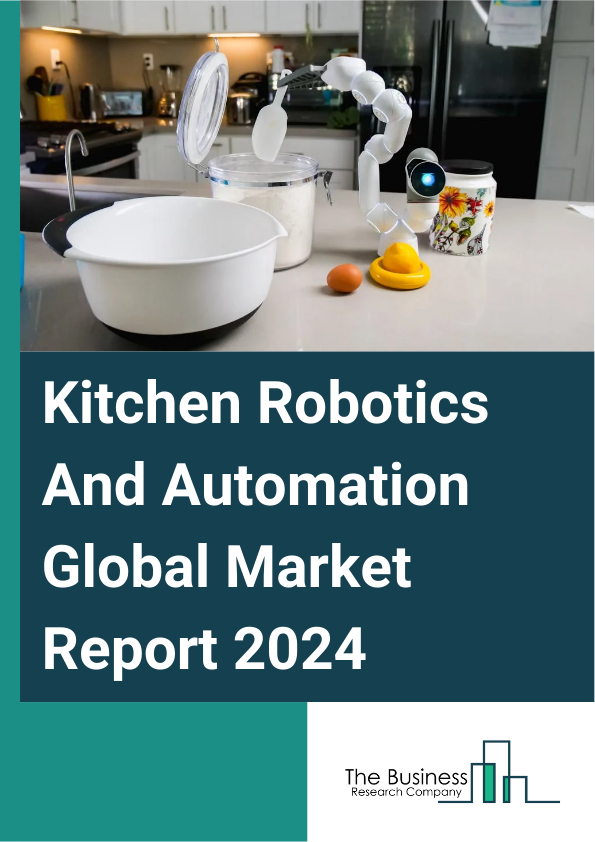 Kitchen Robotics And Automation