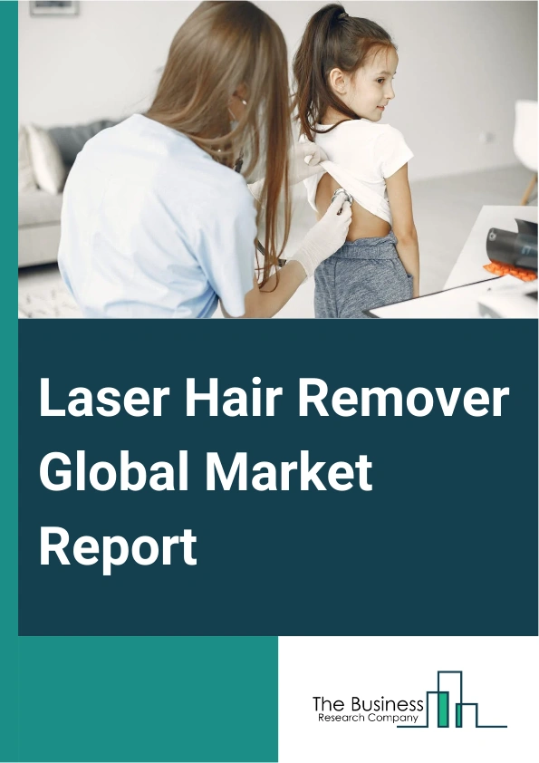 Laser Hair Remover Global Market Report 2024 – By Product (Diode, Alexandrite, Nd (YAG, Other Products), By Frequency Type (Multiple Standard Wavelengths, Specific Standard Wavelengths), By Gender (Male, Female), By End Use (Beauty Clinics, Dermatology Clinics, Hospitals, Home Use) – Market Size, Trends, And Global Forecast 2024-2033