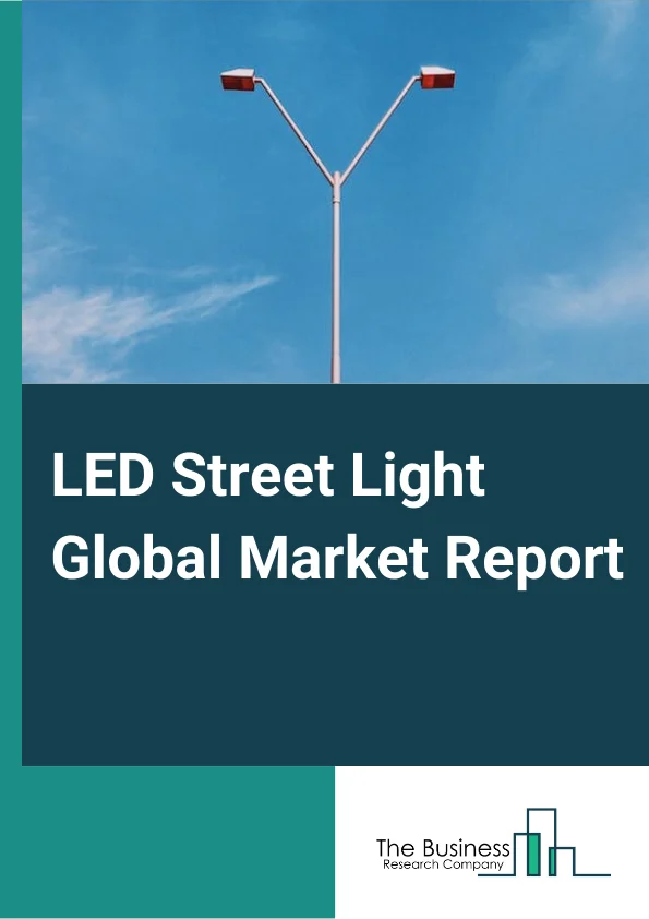 LED Street Light Global Market Report 2023 – By Connectivity (Wired, Wireless), By Sales Channels (Direct, Indirect), By Applications (Retrofit, Retail And Hospitality, Outdoor, Offices, Architectural, Residential, Industrial, Other Applications) – Market Size, Trends, And Market Forecast 2023-2032