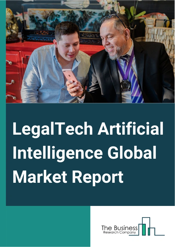 LegalTech Artificial Intelligence Global Market Report 2024 – By Component (Software, Services), By Application (Legal Analytics, Legal Research, Electronic Discovery (eDiscovery), Contract Management, E-Billing, Prediction Technology, Other Applications), By End-User (Law Firms, Corporations, Legal Service Providers) – Market Size, Trends, And Global Forecast 2024-2033