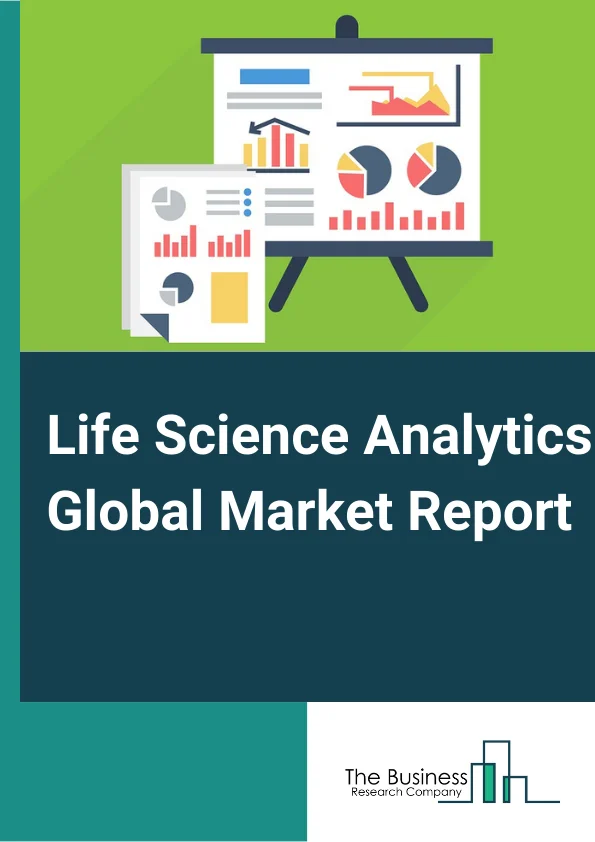 Life Science Analytics Global Market Report 2023 – By Type (Descriptive Analytics Predictive Analytics Prescriptive Analytics), By Component (Software Services), By Deployment (On-Demand On-Premises), By Application (Research and Development Preclinical Trials Clinical Trials Sales and Marketing Regulatory Compliance Supply Chain Optimization Pharmacovigilance), By End User (Medical Device Pharmaceutical Biotechnology Other End Users) – Market Size, Trends, And Global Forecast 2023-2032