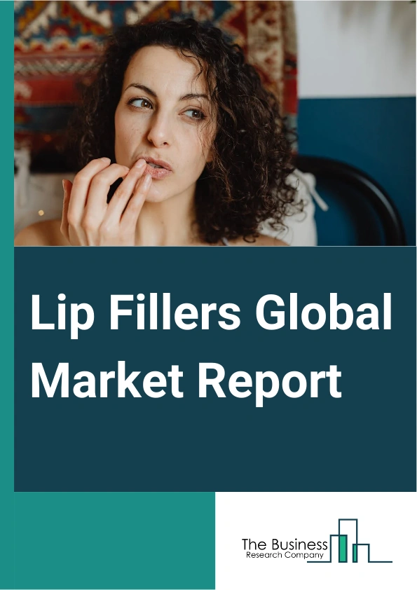 Lip Fillers Global Market Report 2024 – By Product (Hyaluronic Acid Lip Fillers, Poly-L-Lactic Acid Lip Fillers, Fat Injection or Lipoinjection, Lip Collagen Injections, Other Products), By Gender (Male, Female), By End User (Hospitals, Ambulatory Surgical Centers, Office Based Clinics, Spas Or Beauty Clinics) – Market Size, Trends, And Global Forecast 2024-2033