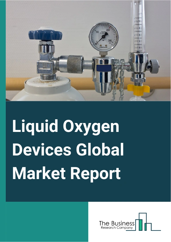 Liquid Oxygen Devices