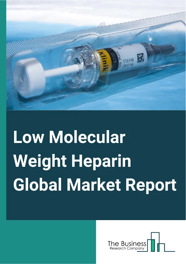 Low Molecular Weight Heparin