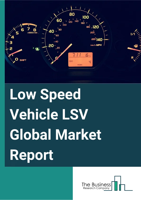 Low Speed Vehicle LSV