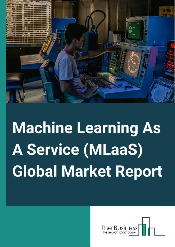 Machine Learning As A Service MLaaS