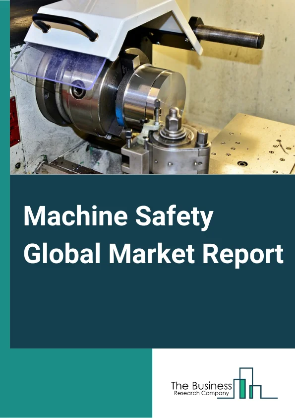 Machine Safety Equipment Global Market Report 2023 – By Implementation (Individual Components, Embedded Components), By Component (Presence Sensing Safety Sensors, Safety Interlock Switches, Safety Controllers/Modules/Relays, Programmable Safety Systems, Emergency Stop Controls, Two-Hand Safety Controls), By System (Assembly, Material Handling, Metal Working, Packaging, Robotics, Other Systems), By Industry (Oil And Gas, Energy And Power, Chemicals, Food And Beverages, Aerospace And Defense, Automotive, Semiconductor And Electronics, Healthcare And Pharmaceuticals, Metals And Mining, Other Industries) – Market Size, Trends, And Global Forecast 2023-2032