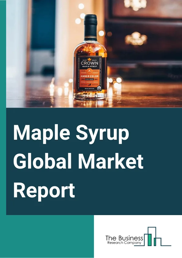 Maple Syrup Global Market Report 2024 – By Source (Sugar Maple, Black Maple, Red Maple), By Application (Food And Beverages, Bakery And Confectionary, Flavor Enhancer, Dairy, Frozen Desserts), By Distribution Channel (Supermarket And Hypermarket, Convenience Store, Specialty Stores, Online Retail Stores, Other Distribution Channels) – Market Size, Trends, And Global Forecast 2024-2033