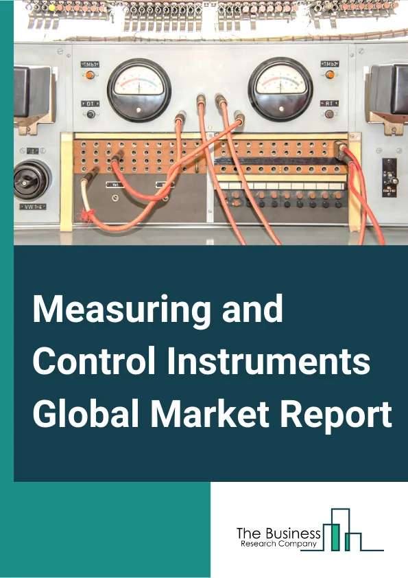 https://www.thebusinessresearchcompany.com/reportimages/measuring_and_control_instruments_market_report.webp