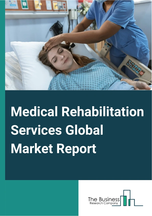 Medical Rehabilitation Services